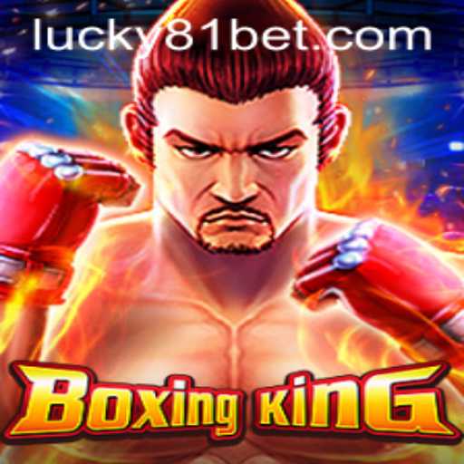 BoxingKing: The Ultimate Fighting Game Experience Combined with 81bet