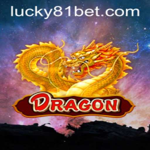 Explore the Captivating World of Dragon - The New Era of Gaming with 81bet